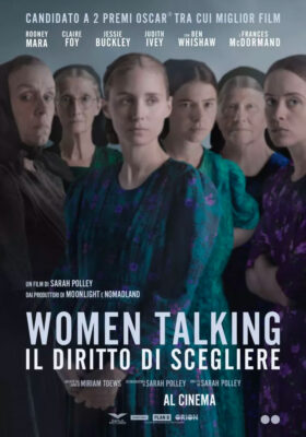 WOMEN TALKING – IL DIRITTO DI SCEGLIERE