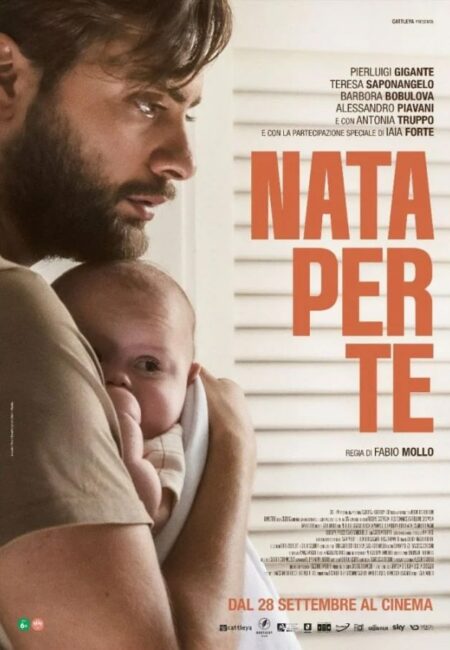 Nata per te film 2023 - locandina - Cinema Cristallo Oderzo