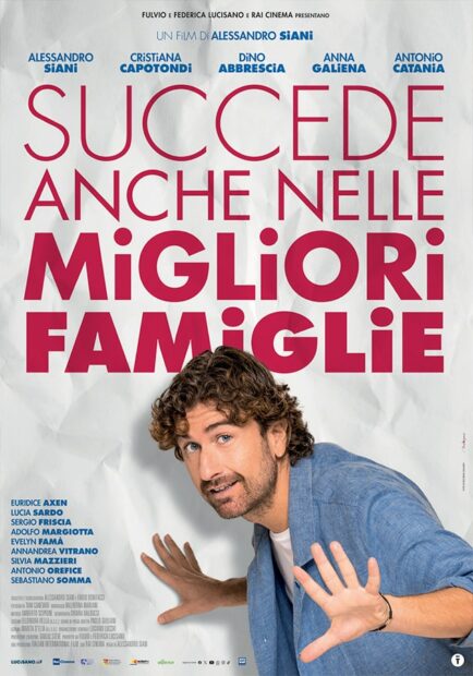 SUCCEDE ANCHE NELLE MIGLIORI FAMIGLIE