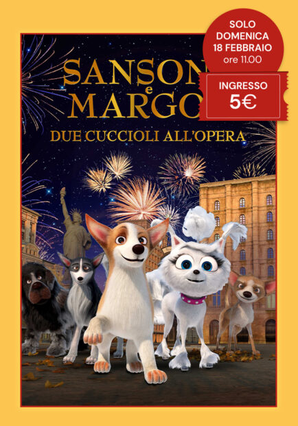 SANSONE E MARGOT: DUE CUCCIOLI ALL’OPERA