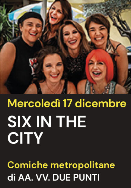 SIX IN THE CITY