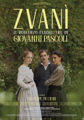 ZVANÌ – IL ROMANZO FAMIGLIARE DI GIOVANNI PASCOLI