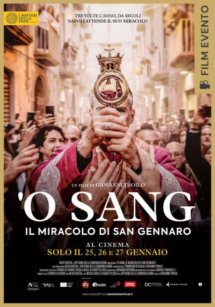 ‘O SANG. IL MIRACOLO DI SAN GENNARO